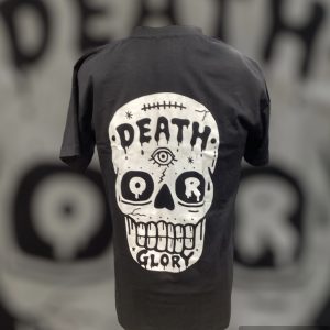 T-shirt DEATH OR GLORY