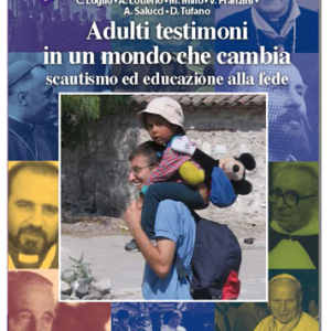 Adulti testimoni in un mondo che cambia