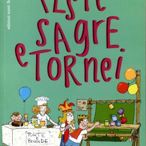 Feste, sagre e tornei