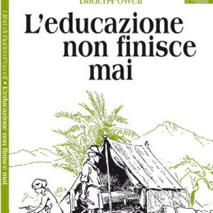 L’educazione non finisce mai