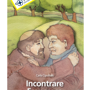 Incontrare Francesco