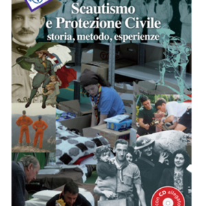 Scautismo e protezione civile (libro+cd)
